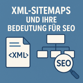 Wie du deine Sitemap wirklich effizient strukturierst (inkl. XML-Best Practices)